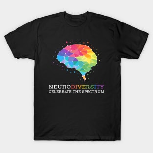 Embrace Neurodiversity Celebrate the Spectrum T-Shirt